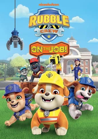 Poster for Rubble & Crew: On the Job!