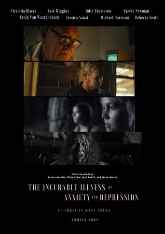 Poster for The Incurable Illness of Anxiety and Depression