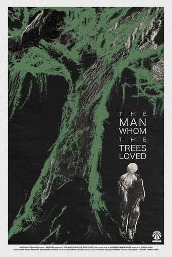Poster for The Man Whom the Trees Loved