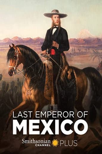 Poster for The Last Emperor of Mexico
