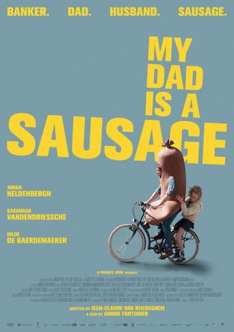 Poster for My Dad Is a Sausage