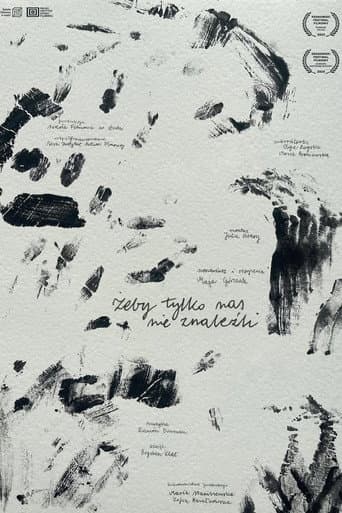 Poster for As Long As They Don’t Find Us