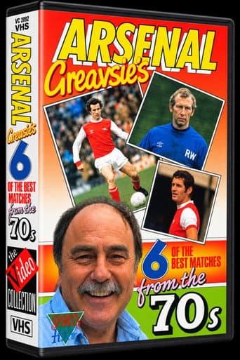 Poster for Arsenal F.C. - Greavsie's 6 of The Best Matches From The 70's