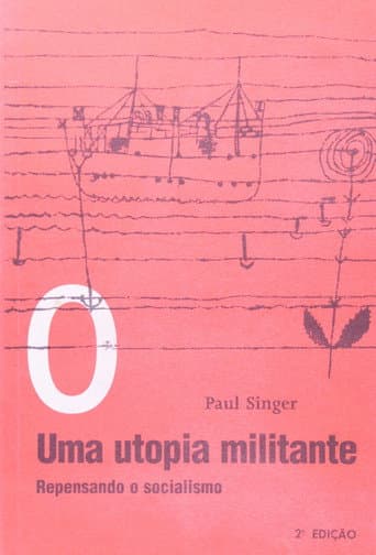 Poster for Paul Singer, Uma Utopia Militante