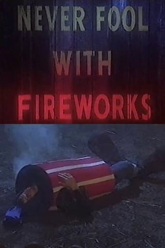 Poster for Never Fool with Fireworks