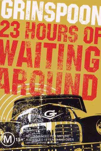 Poster for Grinspoon: 23 Hours of Waiting Around