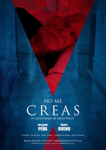 Poster for No me creas