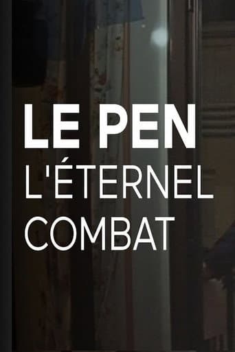 Poster for Le Pen, l’éternel combat