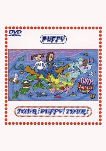 Poster for TOUR! PUFFY! TOUR!