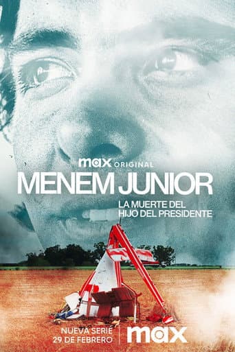 Poster for Menem Junior: The Death of a President's Son