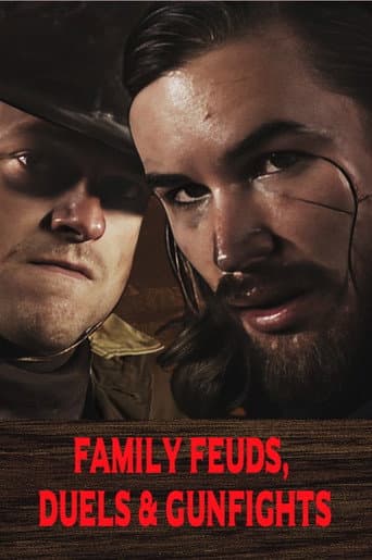 Poster for Family Feuds, Duels & Gunfights