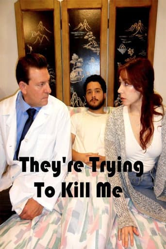 Poster for They're Trying to Kill Me
