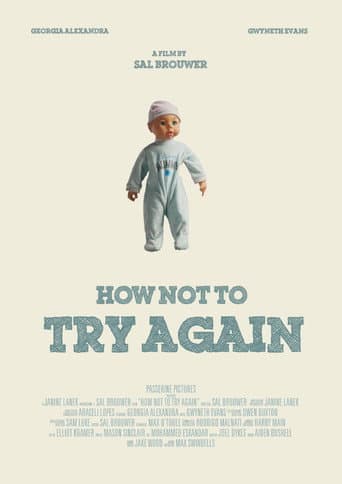 Poster for How Not To Try Again