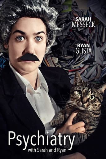 Poster for Psychiatry with Sarah and Ryan