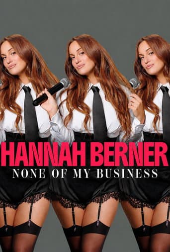 Poster for Hannah Berner: None of My Business