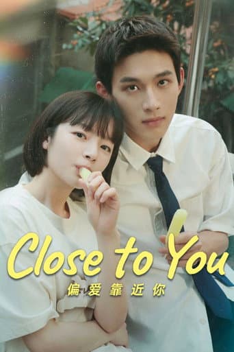 Poster for Close to You