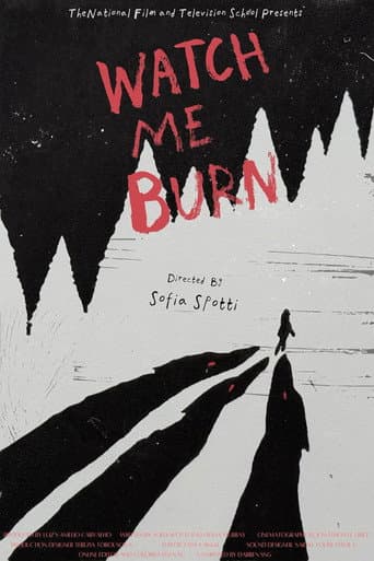 Poster for Watch Me Burn