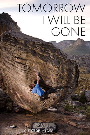 Poster for Tomorrow I Will Be Gone