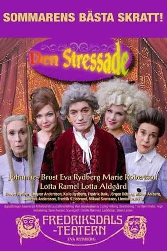 Poster for Den Stressade