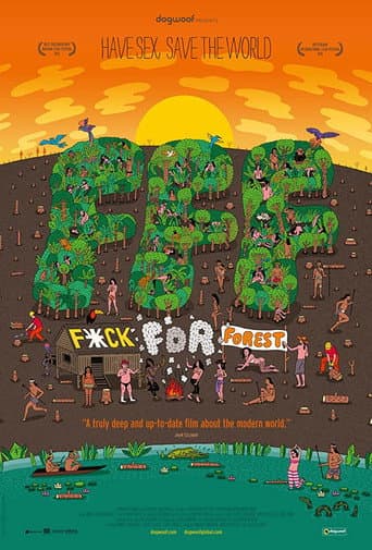 Poster for Fuck for Forest