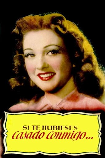 Poster for Si te hubieses casado conmigo