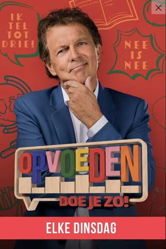 Poster for Opvoeden Doe Je Zo!