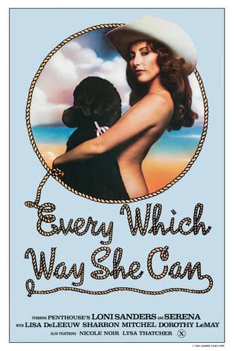 Poster for Every Which Way She Can