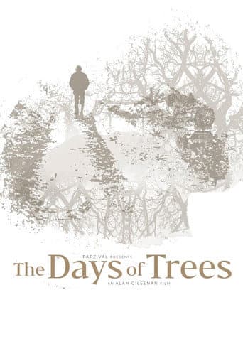 Poster for The Days of Trees