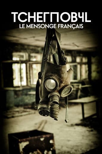 Poster for Tchernobyl : Le Mensonge français