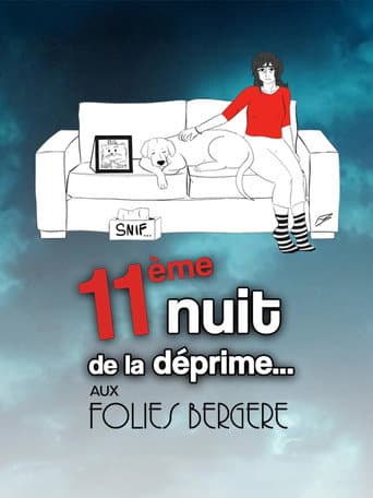 Poster for 11e edition de La Nuit de la Deprime aux Folies Bergère