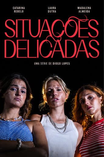 Poster for Situações Delicadas