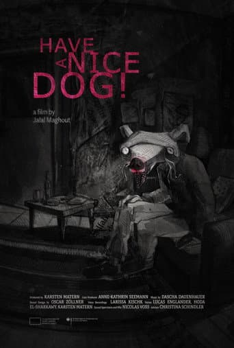 Poster for Have a Nice Dog!