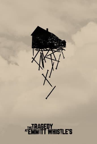 Poster for The Tragedy at Emmitt Whistle's