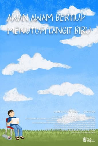 Poster for Awan Awam Bertiup Menutupi Langit Biru
