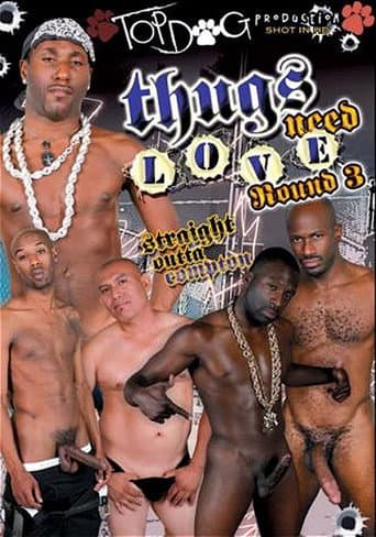 Poster for Thugs Need Love Round 3