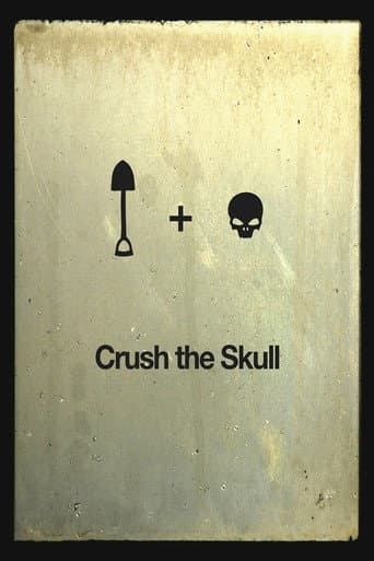 Poster for Crush the Skull