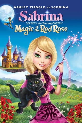 Poster for Sabrina: Secrets of a Teenage Witch Magic Of The Red Rose
