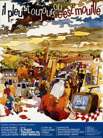 Poster for Il pleut toujours où c'est mouillé