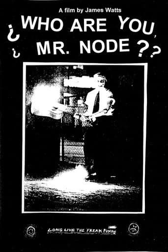 Poster for Who Are You Mr. Node?
