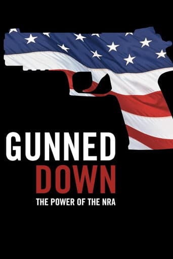 Poster for Gunned Down: The Power of the NRA