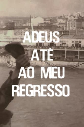 Poster for Adeus, Até ao Meu Regresso