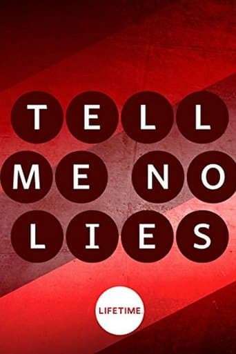 Poster for Tell Me No Lies