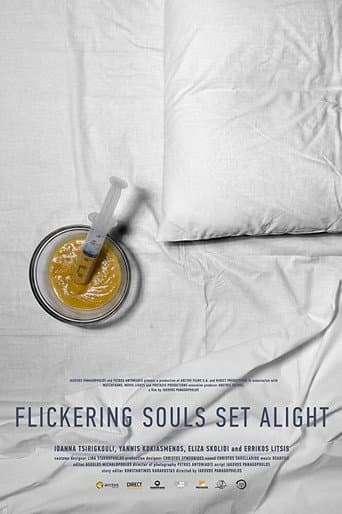 Poster for Flickering Souls Set Alight
