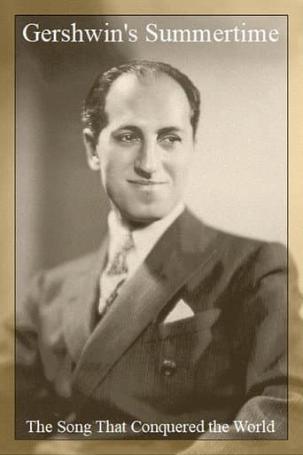 Poster for Gershwin's Summertime: The Song That Conquered the World