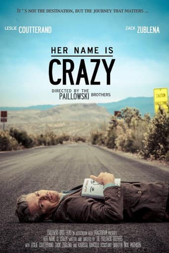 Poster for Her Name Is Crazy