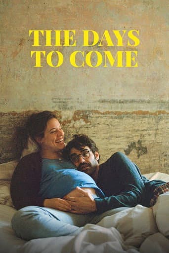 Poster for The Days to Come