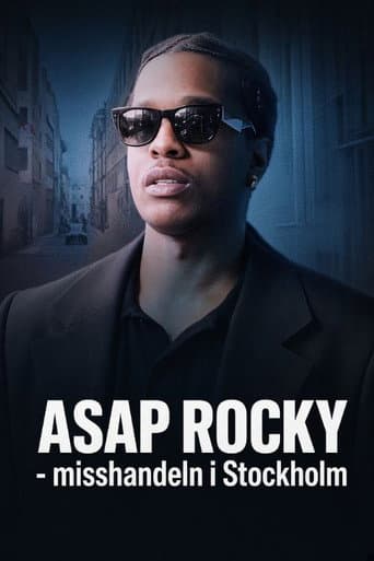 Poster for ASAP Rocky – the assault in Stockholm