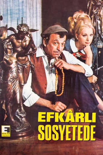 Poster for Efkarlı Sosyetede
