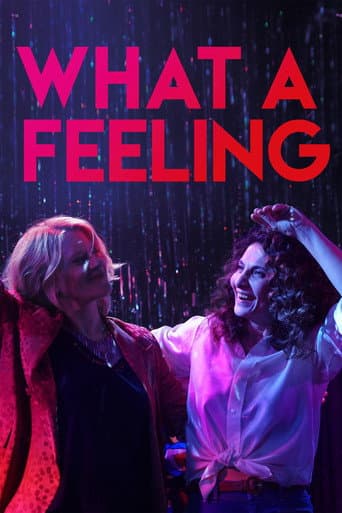 Poster for What a Feeling