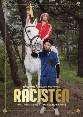 Poster for George and Eran Become Racists
